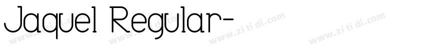 Jaquel Regular字体转换